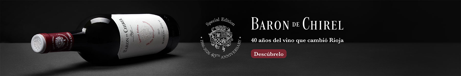 Barón de Chirel 40th Anniversary Special Edition